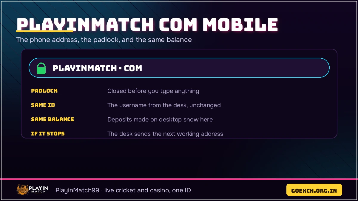 Address bar check showing the padlock before signing in to PlayinMatch com mobile
