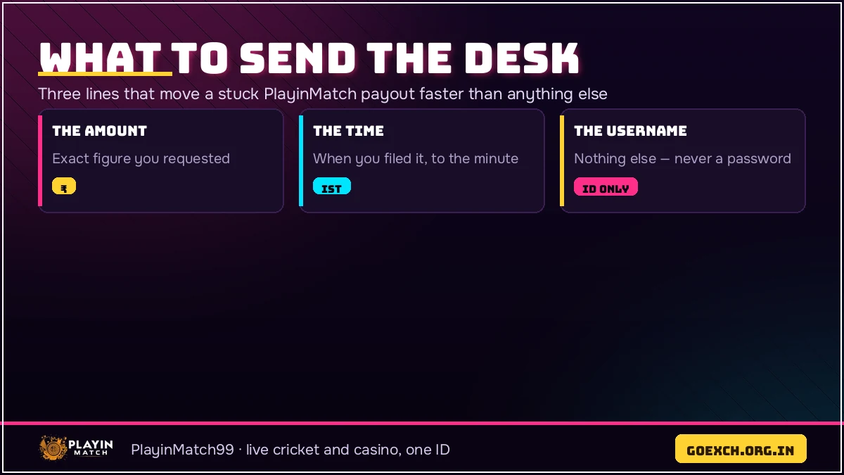 The three lines to send the desk when a PlayinMatch withdrawal is stuck